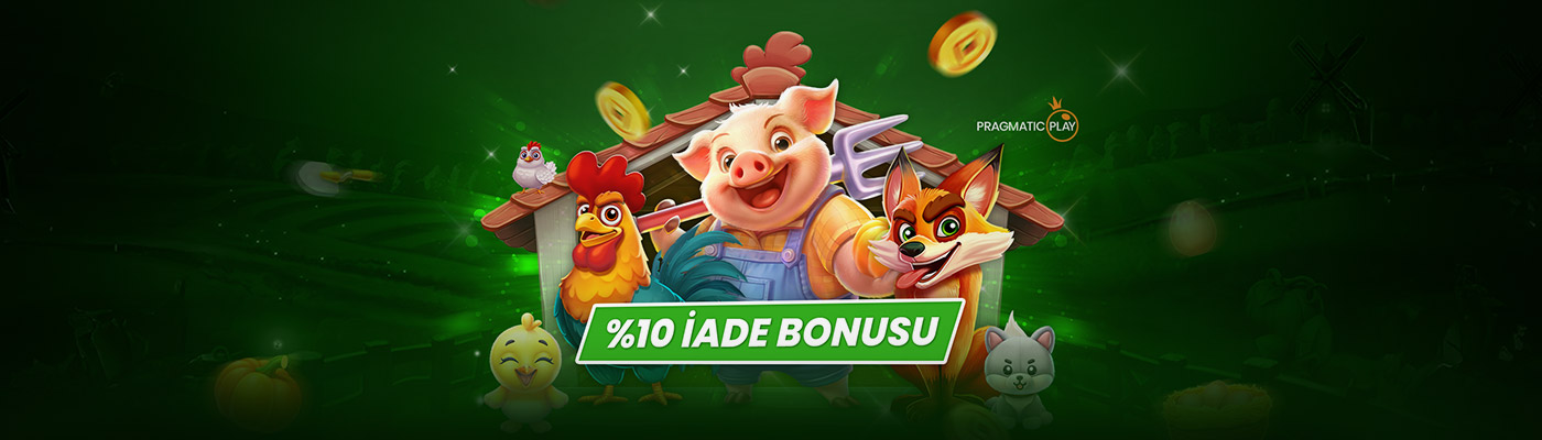 SEÇİLİ OYUNLARDAN HAFTALIK İADE %10 iade bonusu pragmatic